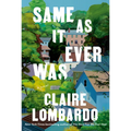 Same as It Ever Was - Hardcover
