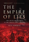 The Empire of Lies: The Truth about China in the Twenty-First Century - Paperback