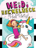 Heidi Heckelbeck Pool Party! - Hardcover