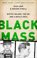 Black Mass: Whitey Bulger, the Fbi, and a Devil's Deal - Paperback