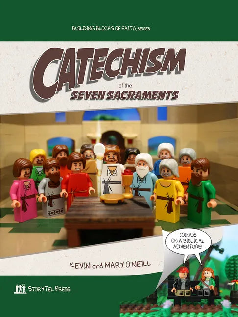 Catechism of the Seven Sacraments: Building Blocks of Faith Series - Hardcover