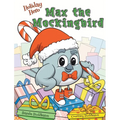 Holiday Hero Max the Mockingbird - Hardcover