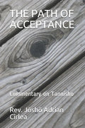 The Path of Acceptance: Commentary on Tannisho - Paperback