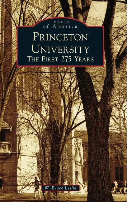 Princeton University: The First 275 Years - Hardcover