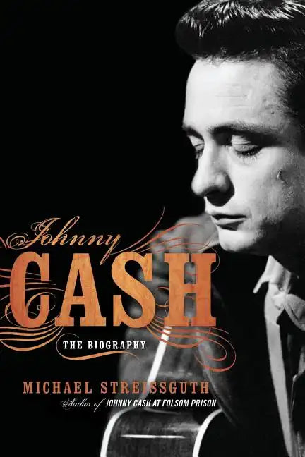 Johnny Cash: The Biography - Paperback