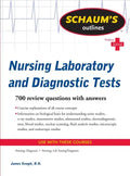 Schaum's Outline of Nursing Laboratory and Diagnostic Tests - Paperback