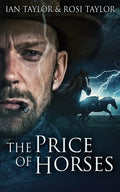 The Price Of Horses - Paperback