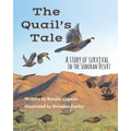 The Quail's Tale: A Story of Survival in the Sonoran Desert - Paperback