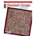 Devoted to Scraps: Best of Quiltmaker - Paperback