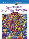 Creative Haven Spectacular Sea Life Designs Coloring Book - Paperback