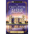 The Castleton Affair: A gripping 1920s historical mystery - Paperback