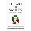 The Art of Smiles and Other Stories: Bilingual Italian-English Short Stories - Paperback