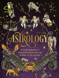 Astrology: A Guided Workbook: Understand and Explore the Wisdom of the Universe - Paperback