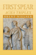 First Spear: Acies Triplex - Paperback