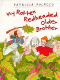 My Rotten Redheaded Older Brother - Hardcover