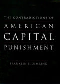 The Contradictions of American Capital Punishment - Paperback