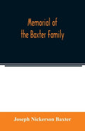 Memorial of the Baxter family - Paperback