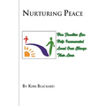 Nurturing Peace: How Families Can Help Incarcerated Loved Ones Change Their Lives - Paperback