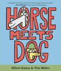 Horse Meets Dog - Hardcover