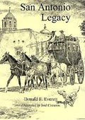 San Antonio Legacy: Folklore and Legends of a Diverse People - Paperback