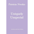 Uniquely Unspecial - Hardcover