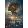 The Hushed - Hardcover