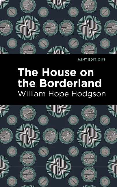 The House on the Borderland - Paperback
