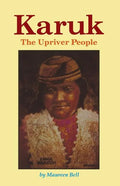 Karuk The Upriver People - Paperback