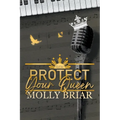 Protect Your Queen - Paperback