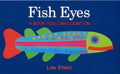 Fish Eyes: A Book You Can Count on - Paperback