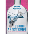 Connie Armstrong: The Life Story of a Functional Alcoholic - Paperback