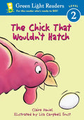 The Chick That Wouldn't Hatch - Paperback