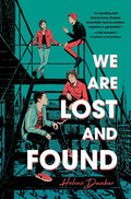 We Are Lost and Found - Hardcover