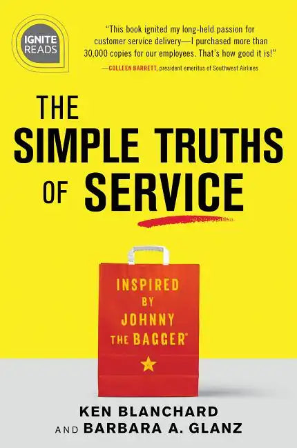 The Simple Truths of Service: Inspired by Johnny the Bagger - Hardcover