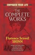 The Complete Works of Florence Scovel Shinn - Paperback
