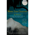Mona Lisa Craving: A Novel of the Monere - Paperback