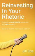 Reinvesting in Your Rhetoric - Paperback