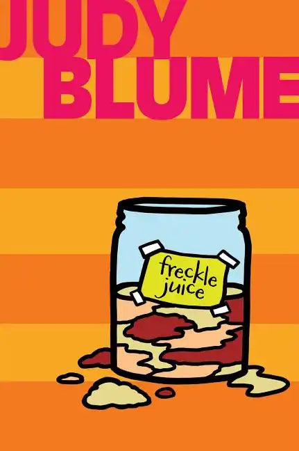 Freckle Juice - Hardcover