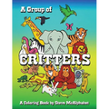 A Group Of Critters - Paperback