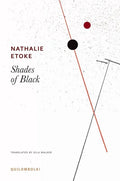 Shades of Black - Hardcover