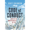 Code of Conduct: Tales of the Roller Coaster of Life - Paperback