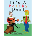 It's A Peachy Deal - Hardcover
