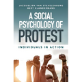 A Social Psychology of Protest - Paperback