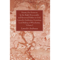 Ninety-Six Sermons by the Right Honourable and Reverend Father in God, Lancelot Andrewes, Sometime Lord Bishop of Winchester, Volume One - Paperback