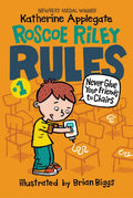 Roscoe Riley Rules #1: Never Glue Your Friends to Chairs - Paperback