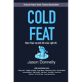 Cold Feat: How I froze my mid-life crisis right off... - Paperback