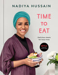 Time to Eat: Delicious Meals for Busy Lives: A Cookbook - Hardcover