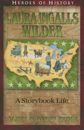 Laura Ingalls Wilder: A Storybook Life - Paperback
