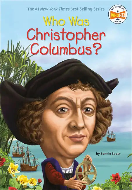 Who Was Christopher Columbus? - Hardcover