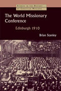 World Missionary Conference, Edinburgh 1910 - Paperback